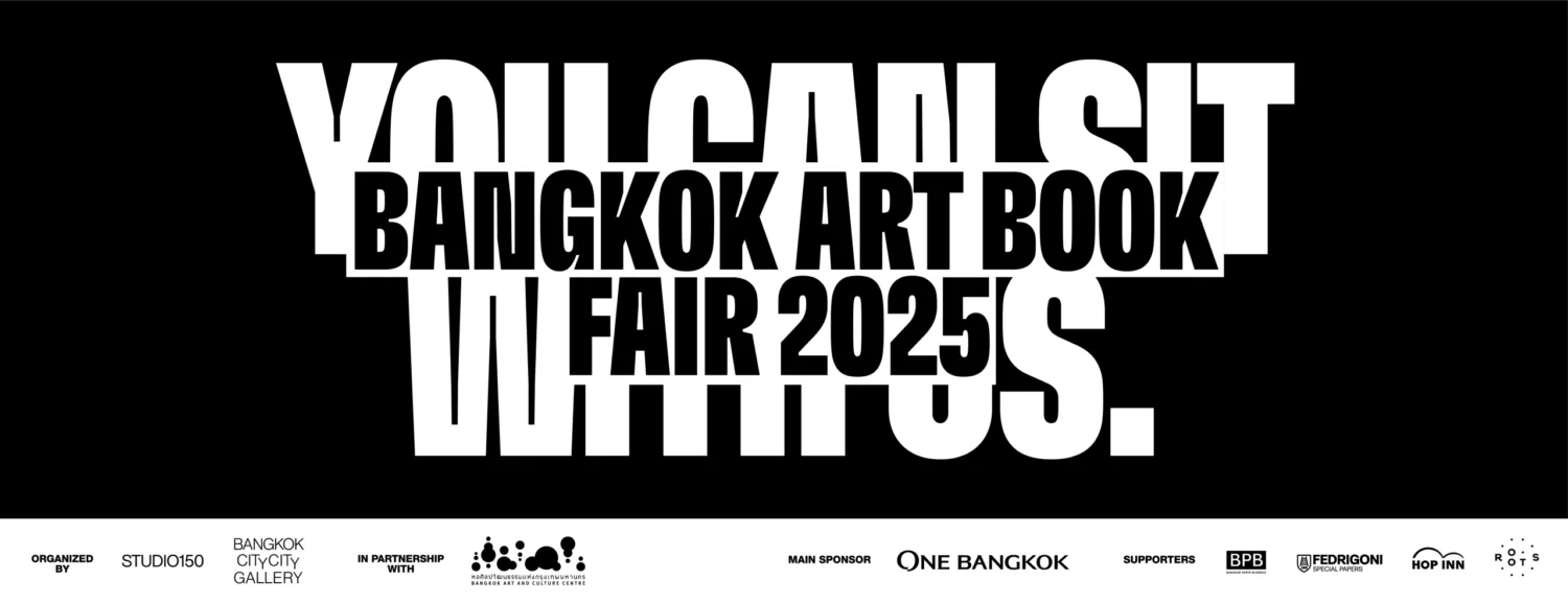  BANGKOK ART BOOK FAIR 2025